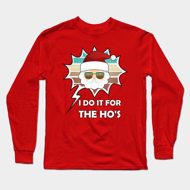 I DO IT FOR THE HO'S ADULT Retro Long Sleeve T-Shirt by MasliankaStepan